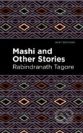 Kniha: Mashi and Other Stories (Rabindranath Tagore). , 2021