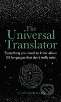 Kniha: The Universal Translator (Yens Wahlgren). The History Press, 2021