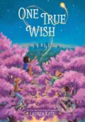 Kniha: One True Wish (Lauren Kate). Atheneum Books for Young Readers, 2023
