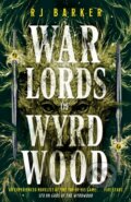 Kniha: Warlords of Wyrdwood, 2024