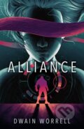 Kniha: Alliance (Dwain Worrell). , 2024