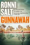 Kniha: Gunnawah (Ronni Salt). Hachette Australia, 2025