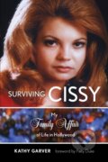 Kniha: Surviving Cissy (Kathy Garver). Lyons Press, 2021
