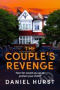 Kniha: The Couple's Revenge (Daniel Hurst). Bookouture, 2024