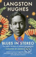 Kniha: Blues in Stereo (Langston Hughes a Danez Smith). Dialogue, 2024