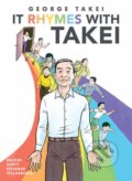 Kniha: It Rhymes With Takei (George Takei a Steven Scott). Top Shelf Productions, 2025