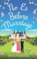 Kniha: No Ex Before Marriage (Portia Macintosh). Boldwood Books, 2022
