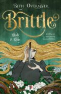 Kniha: Brittle (Beth Overmyer). , 2023