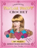 Kniha: Unofficial Taylor Swift Crochet (Lee Sartori). Quarry, 2024