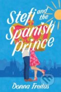 Kniha: Stefi and the Spanish Prince (Donna Freitas). HarperCollins, 2024