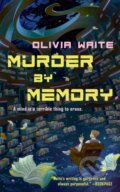 Kniha: Murder by Memory (Olivia Waite). Tor Books, 2025