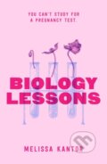 Kniha: Biology Lessons (Melissa Kantor). Feiwel and Friends, 2025