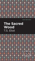 Kniha: The Sacred Wood (T. S. Eliot). , 2021