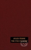 Kniha: The Fur Country (Jules Verne). Wildside Press LLC, 2021