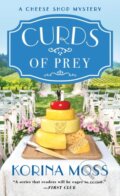 Kniha: Curds of Prey (Korina Moss). , 2023