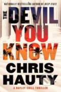 Kniha: A Devil You Know (Chris Hauty). Atria/Emily Bestler Books, 2023