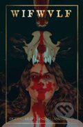 Kniha: Wifwulf (Collin Kelly a Jackson Lanzing). Vault Comics, 2024