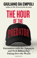 Kniha: The Hour of the Predator (Giuliano Da Empoli). Pushkin Press, 2025