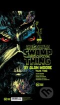 Kniha: Absolute Swamp Thing by Alan Moore Vol. 3 (Alan Moore a Rick Veitch). DC Comics, 2022