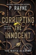 Kniha: Corrupting the Innocent (Rayne P). Avon, 2024