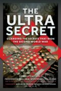 Kniha: The Ultra Secret (Frederick William Winterbotham CBE). Pen and Sword, 2025
