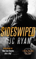 Kniha: Sideswiped (J C Ryan). , 2025