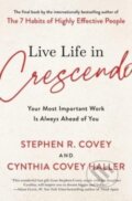 Kniha: The Live Life in Crescendo (Cynthia Covey Haller a Stephen R. Covey). Simon & Schuster, 2023
