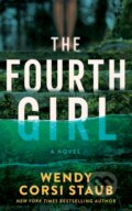 Kniha: The Fourth Girl (Wendy Corsi Staub). Thomas & Mercer, 2025