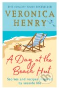 Kniha: A Day at the Beach Hut (Veronica Henry). Orion, 2021