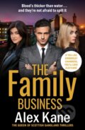 Kniha: The Family Business (Alex Kane). Canelo, 2022