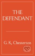 Kniha: The Defendant (G. K. Chesterton). , 2025