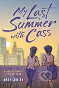 Kniha: My Last Summer with Cass (Mark Crilley). Little, Brown Young Readers, 2021
