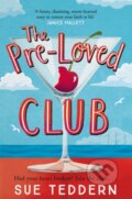 Kniha: The Pre-Loved Club (Sue Teddern). Pan Books, 2023