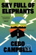 Kniha: Sky Full of Elephants (Cebo Campbell). Simon & Schuster, 2025