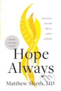 Kniha: Hope Always (Matthew Sleeth). Tyndale House Publishers, 2021