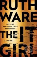 Kniha: It Girl (Ruth Ware). Gallery/Scout Press, 2023