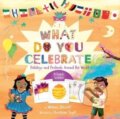 Kniha: What Do You Celebrate? (Whitney Stewart). , 2023