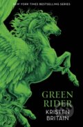 Kniha: Green Rider (Kristen Britain). Gollancz, 2023