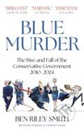 Kniha: Blue Murder (Ben Riley-Smith). John Murray, 2024