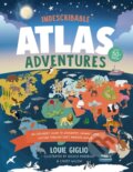 Kniha: Indescribable Atlas Adventures (Giglio Louie). , 2024