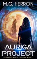 Kniha: The Auriga Project (M.G. Herron). Ig Publishing, 2021