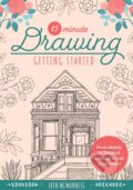 Kniha: 15-Minute Drawing: Getting Started (Mcmanness Erin). , 2022