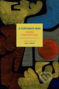 Kniha: A Fortunate Man (Henrik Pontoppidan a Paul Larkin). , 2025