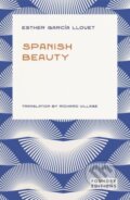 Kniha: Spanish Beauty (Esther Garcia Llovet). Foundry Editions, 2025