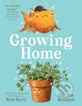 Kniha: Growing Home (Beth Ferry). Simon & Schuster Books for Young Readers, 2025