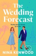 Kniha: The Wedding Forecast (Nina Kenwood). Aria, 2025
