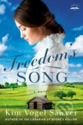 Kniha: Freedom's Song (Kim Vogel Sawyer). , 2021