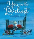 Kniha: You Are the Loveliest (Hans Hagen a Monique Hagen). , 2022