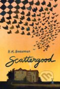 Kniha: Scattergood (H. M. Bouwman). , 2025