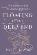 Kniha: Floating in the Deep End (Patti Davis). , 2021